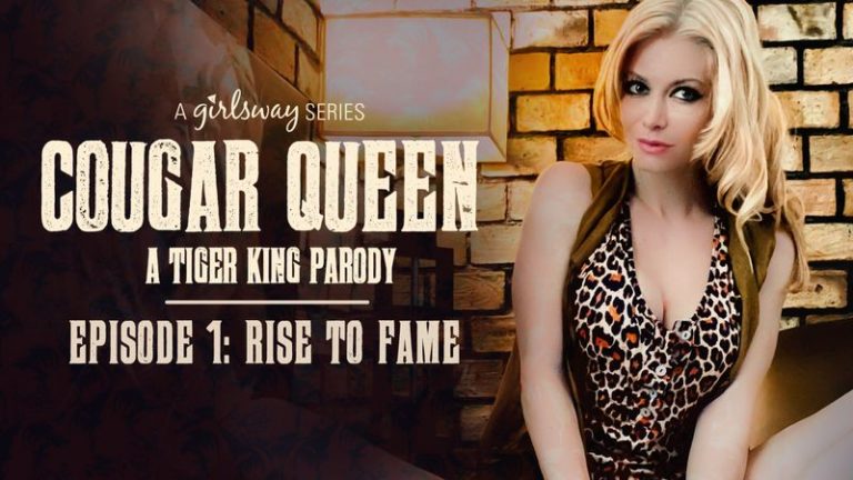 Cougar Queen: A Tiger King Parody – Episode 1 – Rise to Fame