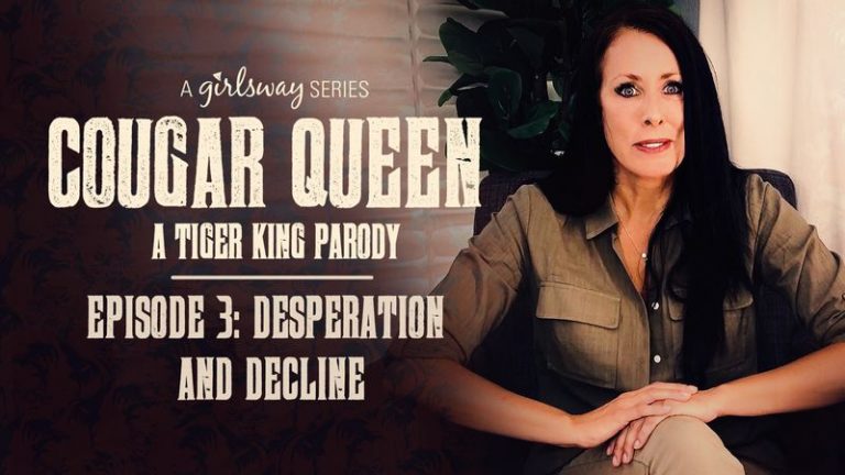 Cougar Queen: A Tiger King Parody – Episode 3 – Desperation and Decline
