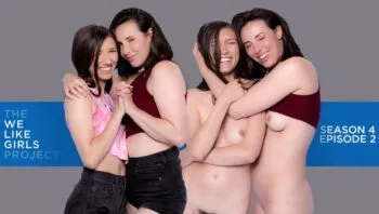 We Like Girls – Maya & Casey